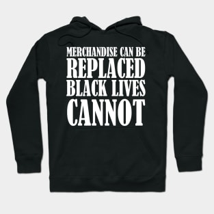 Black Lives Cannot Be Replaced Hoodie